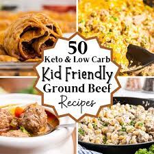 kid friendly keto ground beef recipes