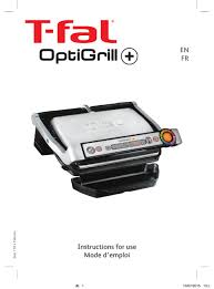 The optigrill features a powerful 1800 watt heating element, user friendly controls ergonomically located on the handle, and die cast aluminum plates with. T Fal Optigrill Plus Instructions For Use Manual Pdf Download Manualslib