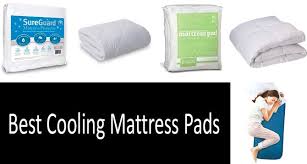 Top 10 Best Cooling Mattress Pads Buyers Guide 2019