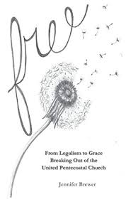 Free From Legalism To Grace Breaking Out Of The United