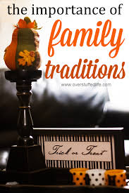 why family traditions are important