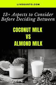 coconut milk versus almond milk the