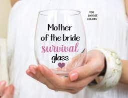 Mother Of The Bride Survival Stemless