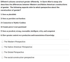solved different cultures construct gender differently i 