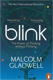 Blink  The Power of Thinking Without Thinking  Malcolm Gladwell     Blinkist Review v  Book Overview