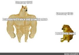 More france vs germany bono memes… this item will be deleted. Somics Meme Germany 1940 Germany 1945 I Conquered France And Growing More I Need Help Japan Comics Meme Arsenal Com