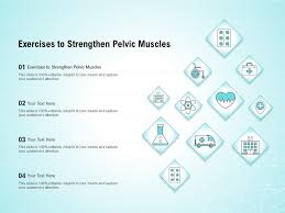 exercises to strengthen pelvic muscles