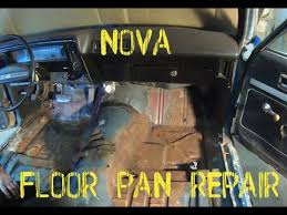 nova floor pan repair you