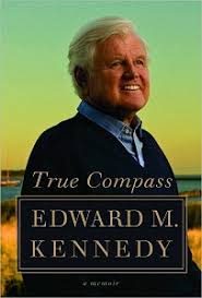 True Compass, by Sen. Ted Kennedy via Relatably.com