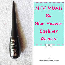 mtv muah by blue heaven eyeliner review