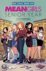 JAN200031 - FCBD 2020 MEAN GIRLS SENIOR YEAR - Free Comic Book Day