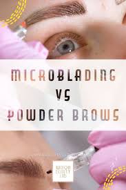 microblading vs powder brows 5 keys
