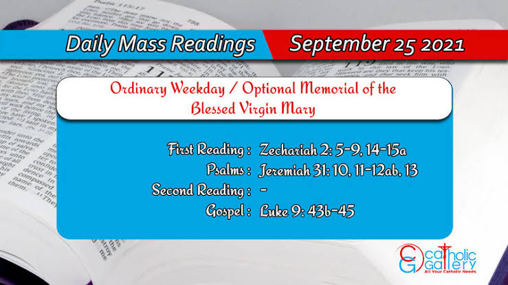 Catholic Daily Mass Readings for Saturday 25 September 2021 | Online