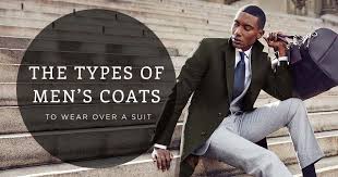Coats To Wear Over A Suit
