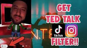 We believe expression is the greatest connector. How To Get Ted Talk Filter On Tiktok And Instagram Salu Network