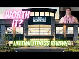 is lifetime fitness worth it my
