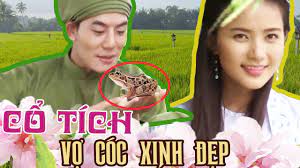 CỔ TÍCH VIỆT NAM| LẤY VỢ CÓC- Kể chuyện lấy cóc xấu xí làm vợ và cái kết -  Yêu Cổ Tích THVL- Kim Lý - YouTube