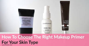 right makeup primer for your skin type