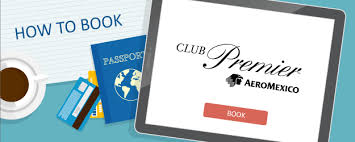 How To Book Aeromexico Club Premier Awards