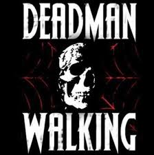 Deadman Walking