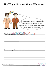 Three years later, they opened their first bicycle shop. Wright Brothers Quote Worksheet