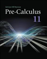 Pre Calculus 11 Student Edition