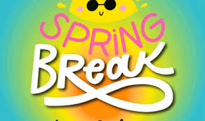 Have a Safe Spring Break - All Campuses Closed | Ventura College
