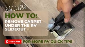 remove carpet under the rv slideout