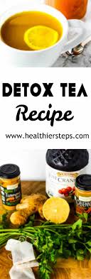 detox tea recipe healthier steps