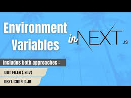 environment variables in next js
