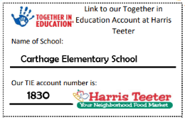 A collaboration between the government, businesses and the community. Together In Education Harris Teeter Carthage Elementary