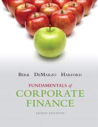 We use your linkedin profile and activity data to personalize ads and to show you more relevant ads. Berk Demarzo Harford Fundamentals Of Corporate Finance Pearson