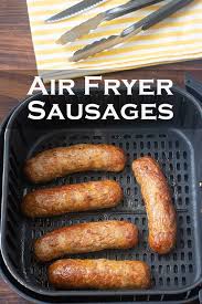 air fryer sausages recipe crispy and