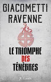 Le Triomphe des Ténèbres - La Saga du Soleil noir, Tome 1 : Eric  Giacometti,Jacques Ravenne - 9782709655866 - Ebook littérature | Cultura