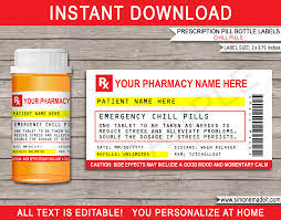 Fill prescription bottle label template: Prescription Chill Pill Labels Template Emergency Chill Pills Gag Gift