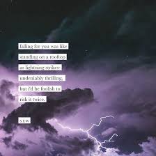 Best ★lightning quotes★ at quotes.as. Poetry Poet Quote Selflove Feminist Book Words Travel Nomad Aesthetic Srwpoetry Edgy Quotes Poetry Quotes Pretty Words