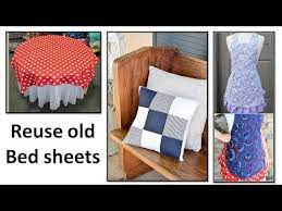 to reuse or recycle old bedsheets