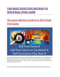 Whenever i open 8 ball pool game, it simply loads from 0 to 100% and then just starts loading and loading. The Most Effective Method To Win 8 Ball Pool Game
