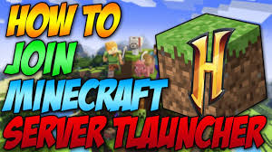how to join minecraft server tlauncher