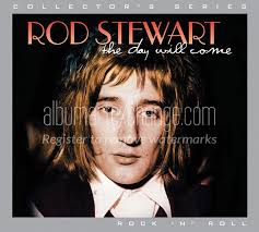 This was made possible thanks to the super successful run of covers issued through the great american songbook series, with the 5 volumes averaging 3.7 million sales. Album Art Exchange The Day Will Come By Rod Stewart Album Cover Art