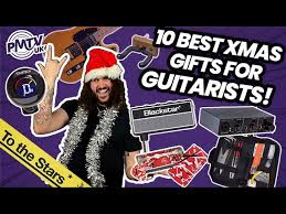 10 awesome gifts for guitarist that