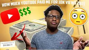money you pays for 10k views
