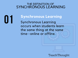 the definition of synchronous learning