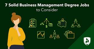 7 solid business management degree jobs