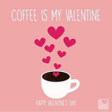 I Love Coffee - Happy #valentinesday ❤️☕️ Coffee is my valentine! #coffee  #ilovecoffee #valentine #valentines | Facebook