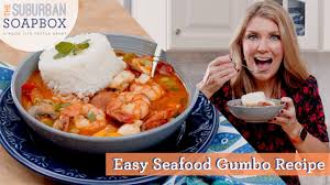 easy seafood gumbo recipe you
