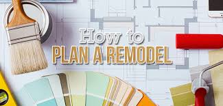 Planning A Home Remodeling Project