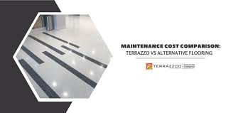 maintenance cost comparison terrazzo