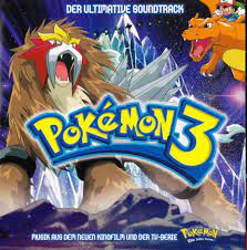 Film Music Site (Deutsch) - Pokémon 3 Soundtrack (Various Artists, Various  Artists) - Koch Records (2001) - The Ultimate Soundtrack