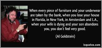 Al Goldstein Quotes. QuotesGram via Relatably.com